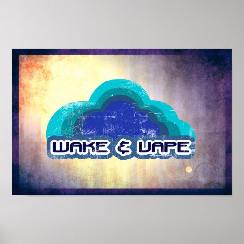 Wake  Vape Poster