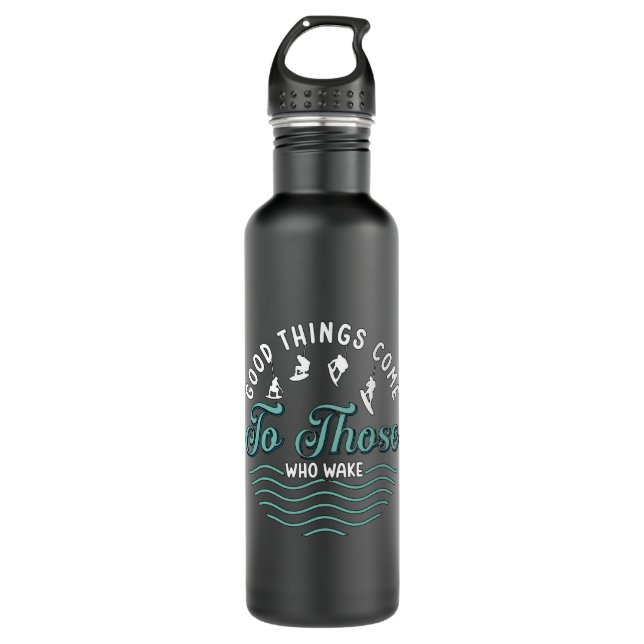 Wakeboard Good Things Come Wakeboarder Wakesurfing Stainless Steel Water Bottle (Front)