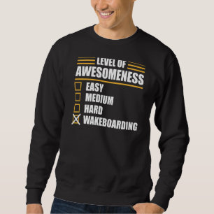 Wakeboard Wakeboarding Wakeboarder Sweatshirt