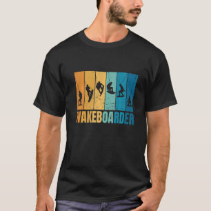 Wakeboarding Water Sport Wakeboarder Water Ski T-Shirt