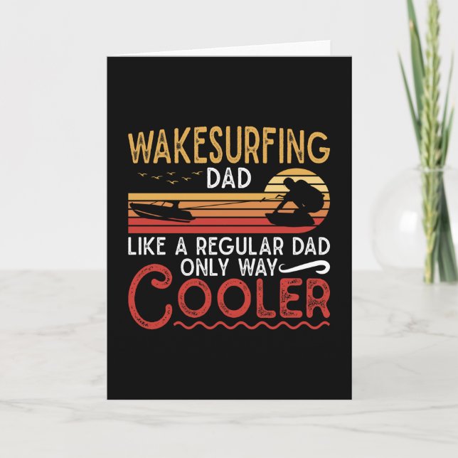 Wakesurfing Dad Cooler Wakeboarder Wakeboarding Card (Front)