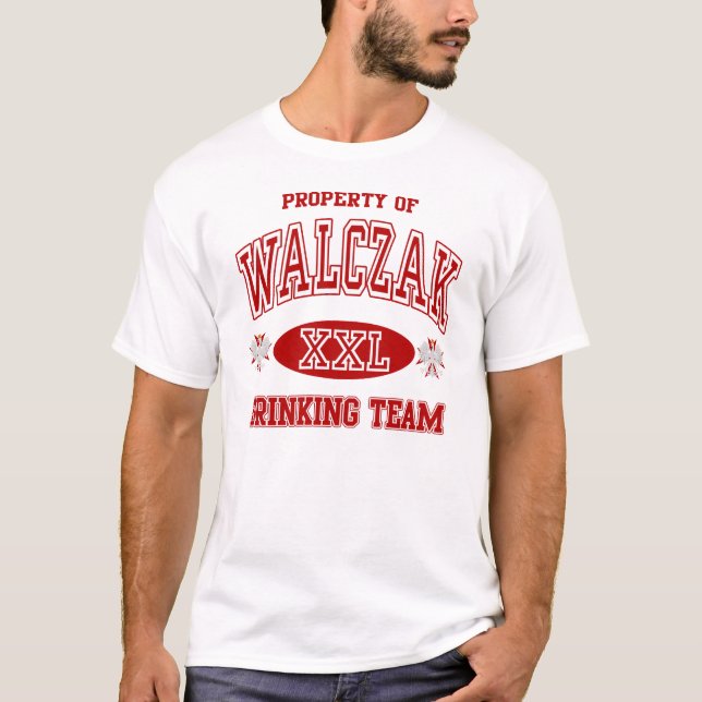 Walczak Polish Drinking Team t shirt (Front)