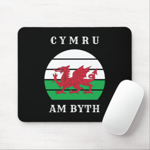 Wales Flag Cymru Am Byth Proud To Be Welsh Mouse Pad