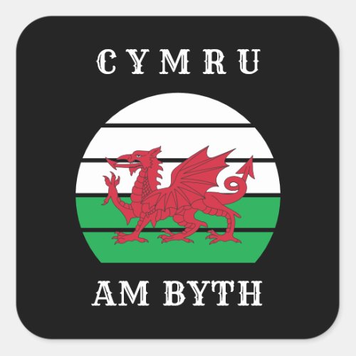Wales Flag Cymru Am Byth Proud To Be Welsh Square Sticker