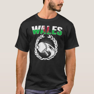 Wales Ping Pong   Welsh Table Tennis Team Supporte T-Shirt