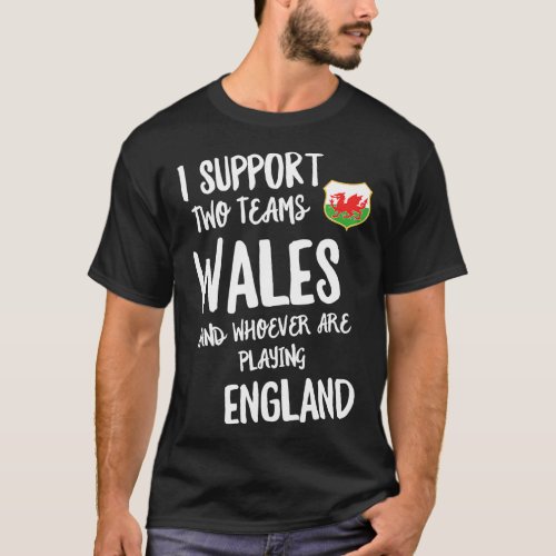 Wales Supporter Funny Welsh Rugby Football Team Sp T_Shirt