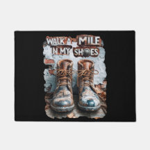 Walk a Mile in My Shoes – Inspirational Rustic