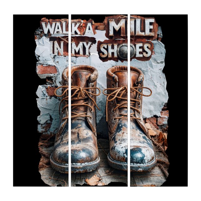 Walk a Mile in My Shoes – Inspirational Rustic Triptych (Front)