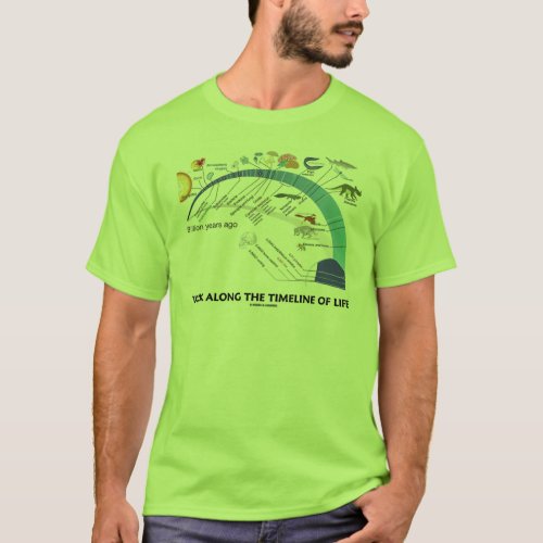 Walk Along The Timeline Of Life Biology Evolution T_Shirt