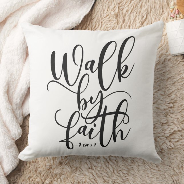 Walk By Faith 2 Corinthians 5:7 Throw Pillow (Blanket)