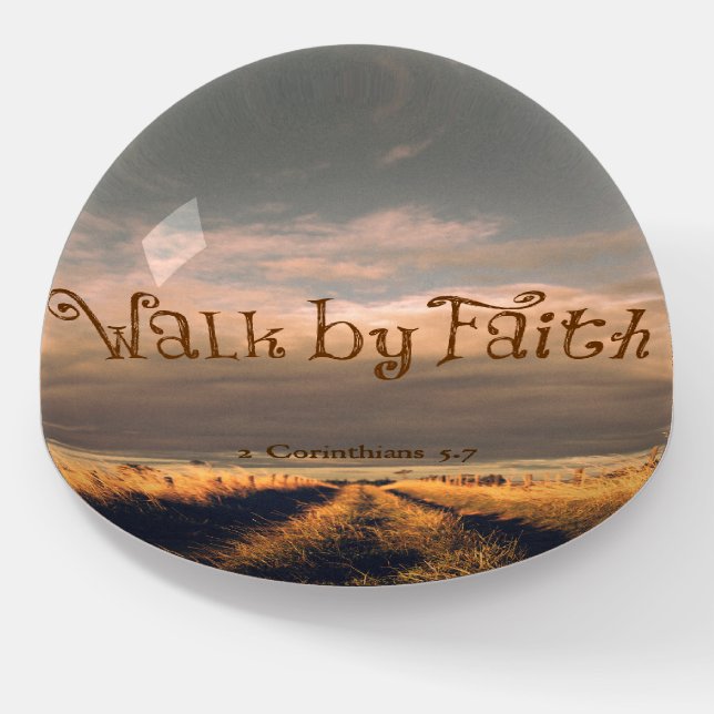 Walk by Faith Bible Verse Scripture Paperweight (Angled)