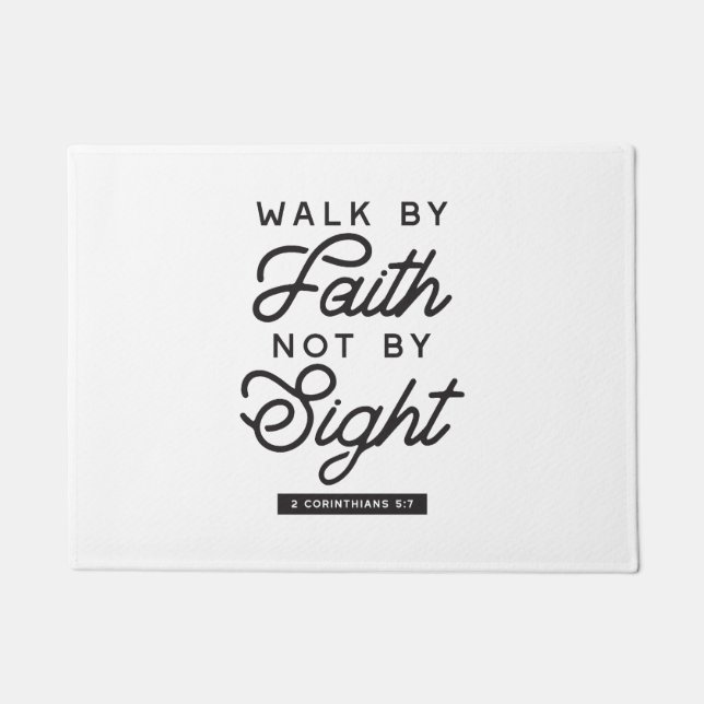 "Walk by Faith" Bible Verse Typography Design Doormat (Front)