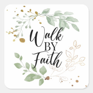 Walk by Faith Christian Scripture Greenery Square Sticker