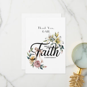 “Walk by Faith Floral Scripture Design  Thank You Card