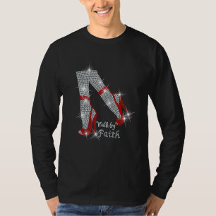 Walk by faith Girl High Hell Bling Rhinestone Woma T-Shirt