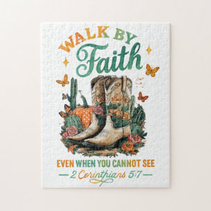 Walk By Faith....  Jigsaw Puzzle
