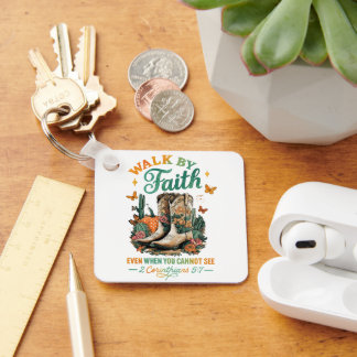 Walk By Faith.... Keychain