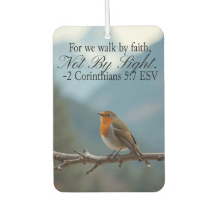 Walk by Faith Not by Sight 2 Corinthians 5:7 Air Freshener