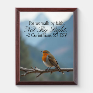 Walk by Faith Not by Sight 2 Corinthians 5:7 Award Plaque