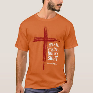 Walk by Faith Not by Sight Christian Cross Bible V T-Shirt