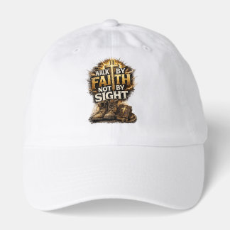 Walk By Faith Not By Sight Hat