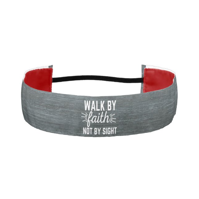 Walk By Faith Not By Sight Non-Slip Headband (Front)