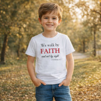 Walk by Faith Not by Sight