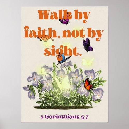 Walk by faith poster
