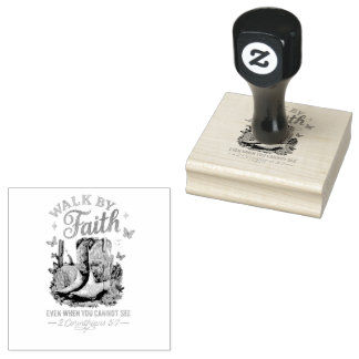 Walk By Faith....  Rubber Stamp
