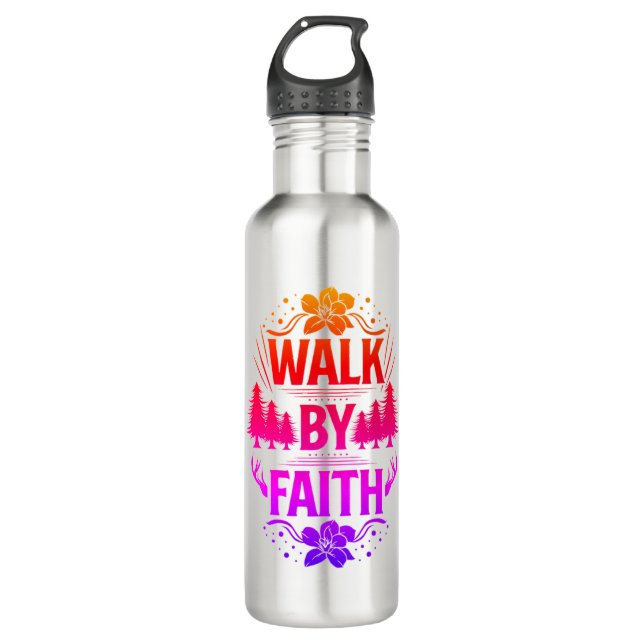 Walk by Faith Stainless Steel Water Bottle (Front)