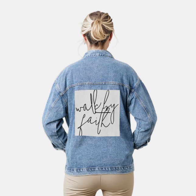 Walk By Faith Stylistic  Denim Jacket (Model)