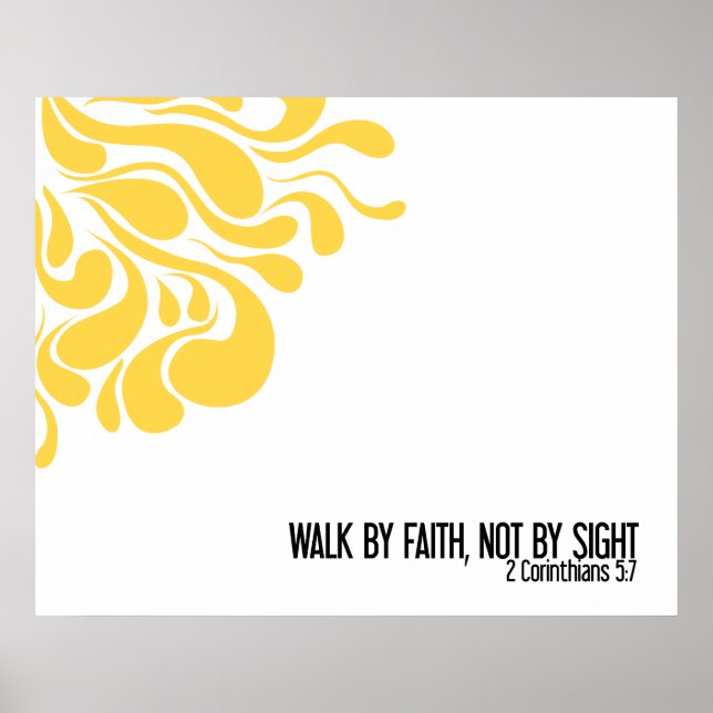 "Walk By Faith" Wall Print in Yellow (Front)