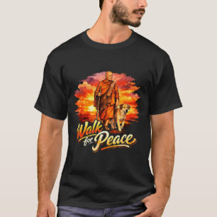 Walk for peace mindful monk spiritual art T-Shirt