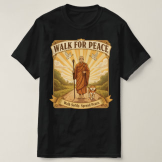 Walk for Peace: Monk and Dog T-Shirt