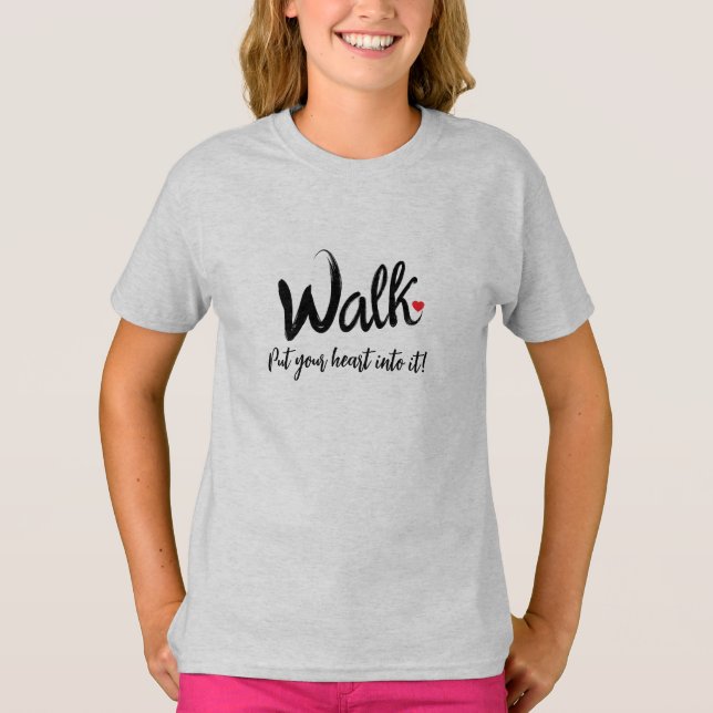 Walk for you health T-Shirt (Front)