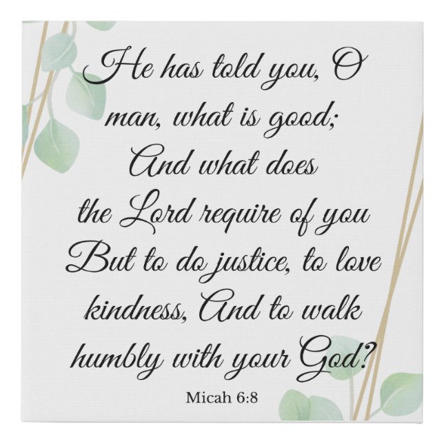 Walk humbly with your God Faux Canvas Print (Front)