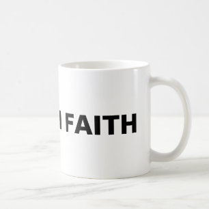 "Walk in Faith" Inspirational Christian Coffee Mug