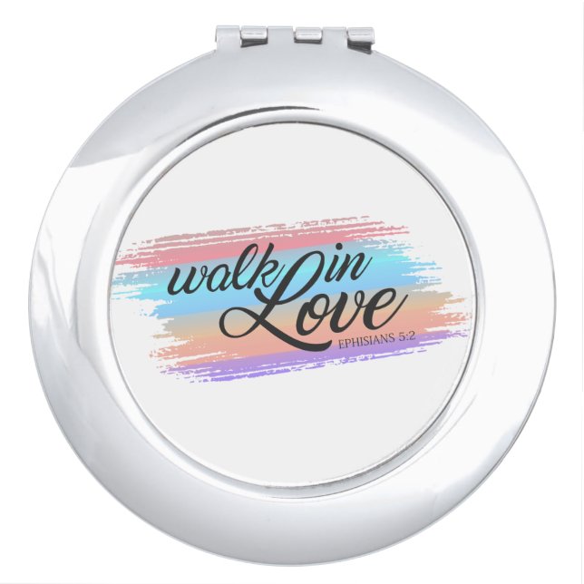 Walk in Love Bible Quote Valentine Compact Mirror (Front)