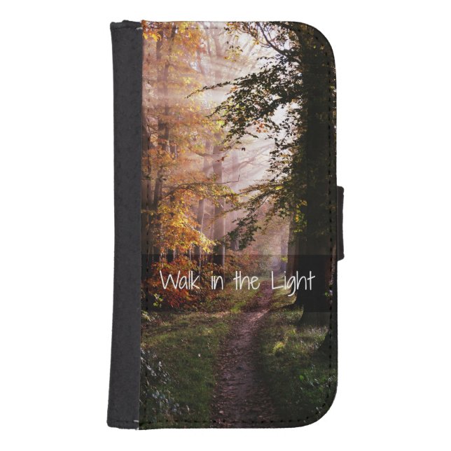 Walk in the Light Bible Verse Samsung Galaxy Wallet Case (Front)