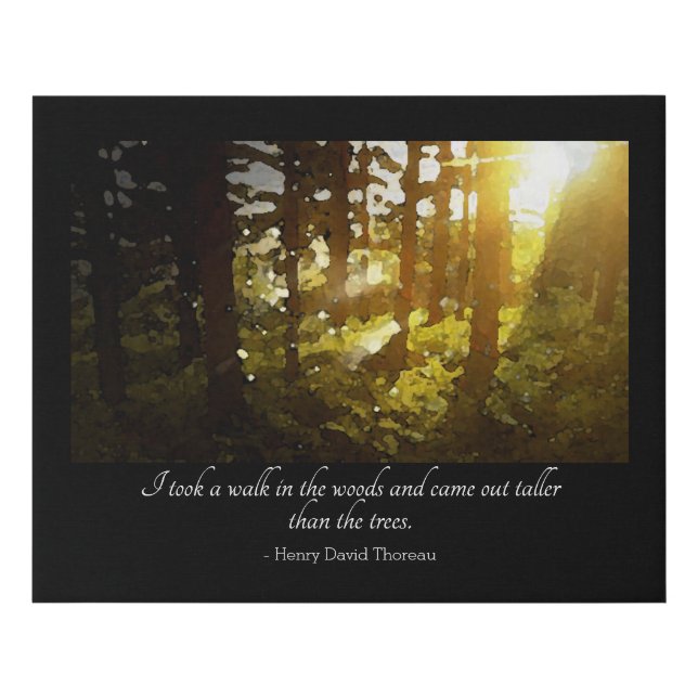 Walk in the Woods Thoreau Quote Faux Canvas Print (Front)