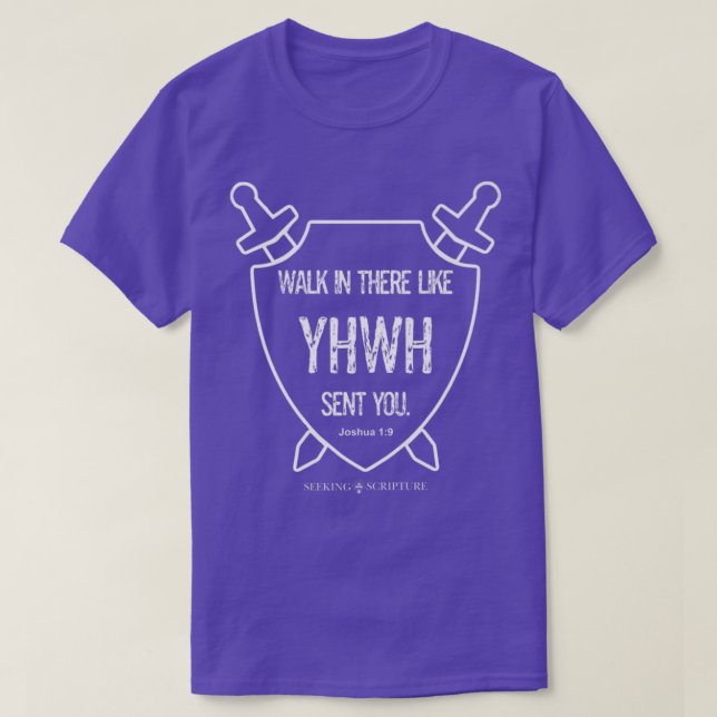 Walk In There Like YHWH Sent You Joshua 19 Premium T-Shirt (Design Front)