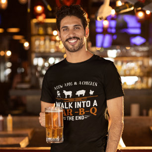 Walk Into a Bar-B-Q Funny T-Shirt