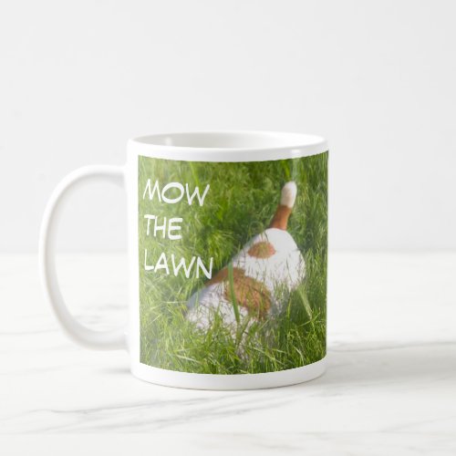 Walk the dog and mow the lawn Mug Jack Russell Coffee Mug