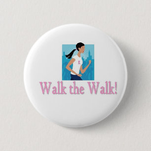 Walk the Walk Button
