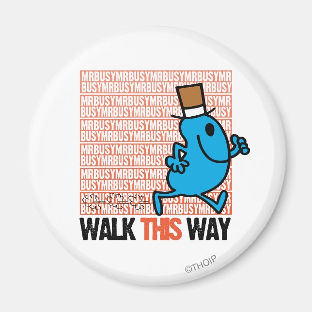 Walk This Way Magnet (Front)