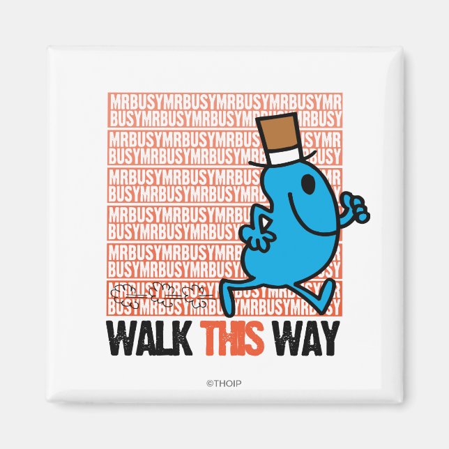 Walk This Way Magnet (Front)