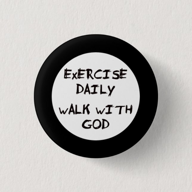 Walk with God Button (Front)