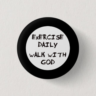Walk with God Button