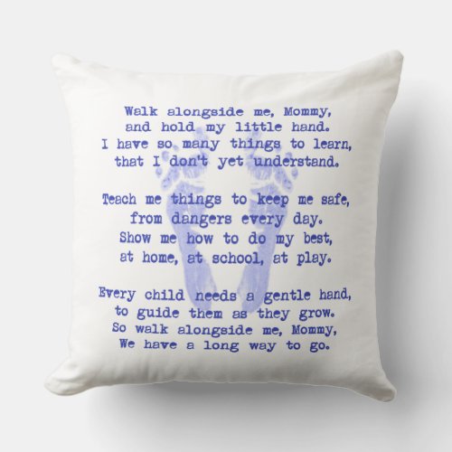 Walk With Me Boy Mothers Day Throw Pillow