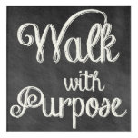 Walk with Purpose, inspirational wall art